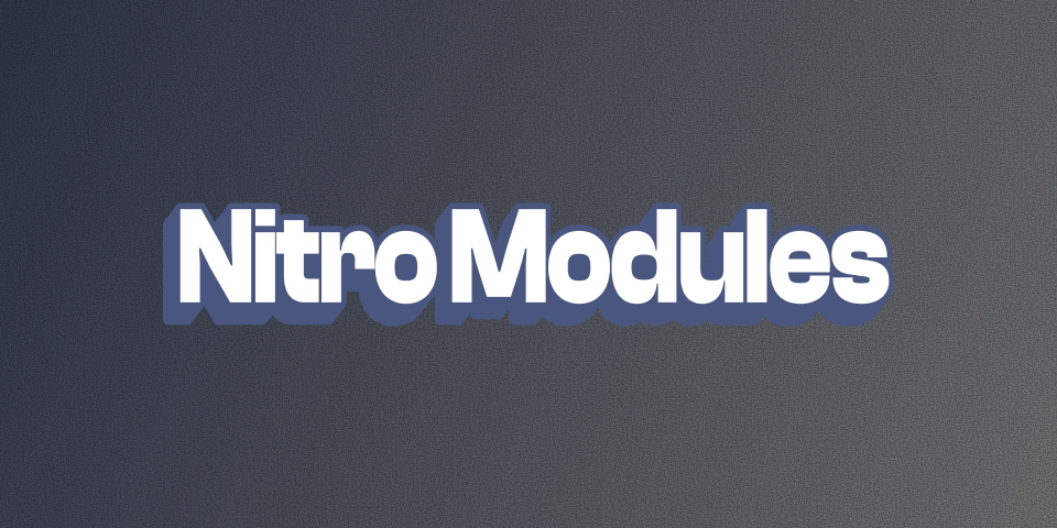 NitroModules wordmark on a dark textured background